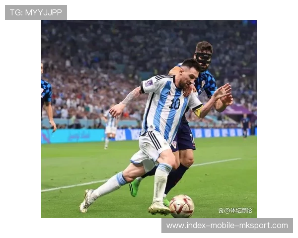 马竞盯梅西式进攻枢纽——如何以精准防守策略遏制世界级球员的威胁